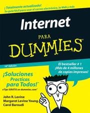 La Internet Para Dummies (La Internet Para Dummies/Internet for Dummies (Spanish))