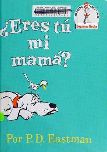 ¿Eres tú mi mamá?