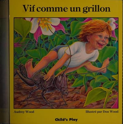 Vif Comme UN Grillon/Quick As a Cricket (Language - French - Child's Play Library)