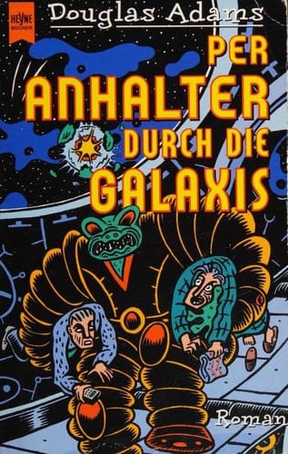 Per Anhalter Durch Die Galaxis