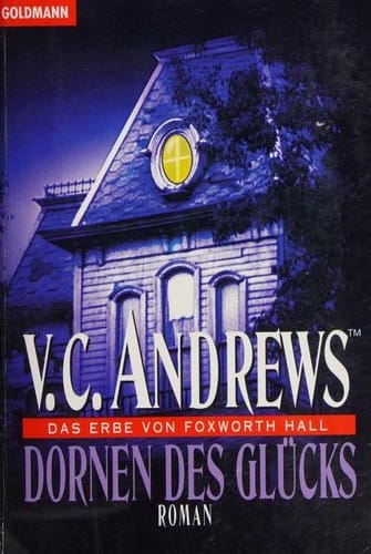 Das Erbe von Foxworth Hall 4
