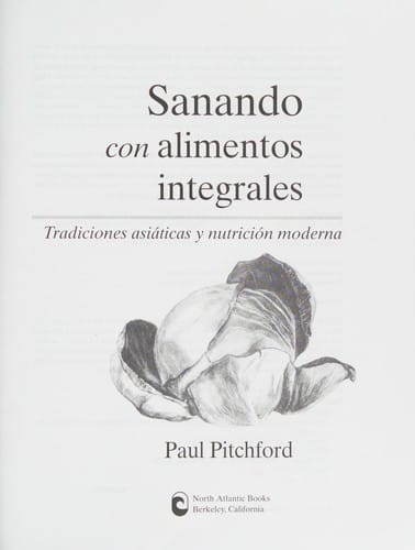 Sanando con alimentos integrales