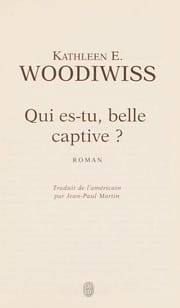 Qui es-tu, belle captive?