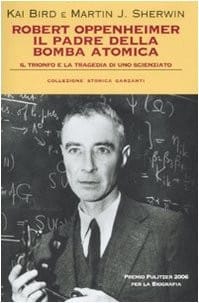 Robert Oppenheimer, il padre della bomba atomica