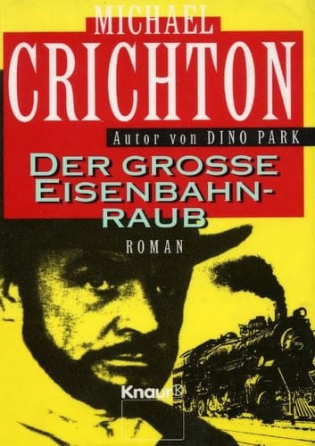 Der grosse Eisenbahnraub
