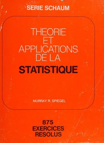 Théorie et applications de la statistique