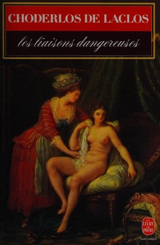 Les liaisons dangereuses
