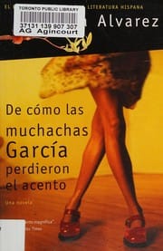 De cómo las muchachas García perdieron el acento