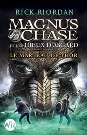Magnus Chase et les dieux d'Asgard, tome 2