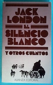 El Silencio Blanco y Otros Cuentos