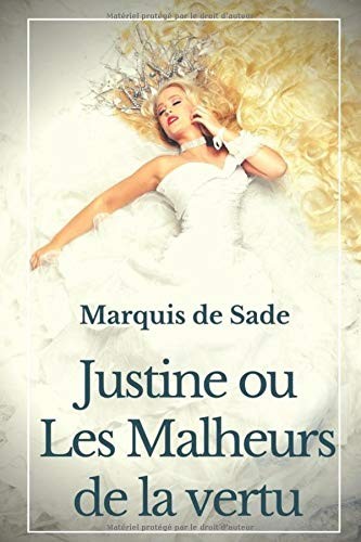 Justine Ou les Malheurs de la Vertu