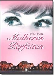 Mulheres Perfeitas
