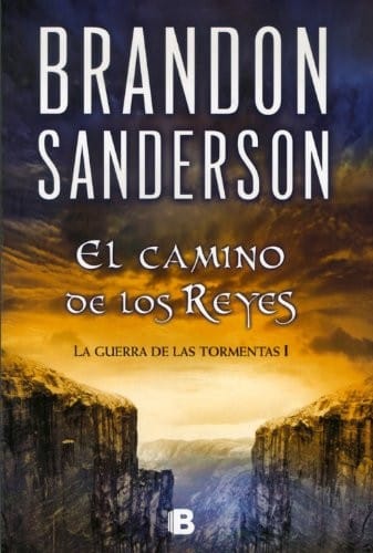 CAMINO DE LOS REYES (EL ARCHIVO DE LAS TORMENTAS 1)