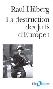 La destruction des juifs d'Europe
