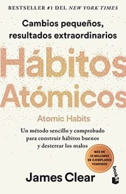 Hábitos atómicos (Atomic Habits)