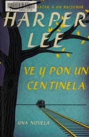 Ve y pon un centinela