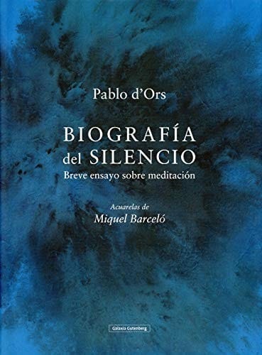 Biografía del silencio