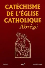 Catéchisme de l'église catholique abrégé