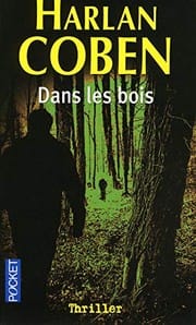 Dans les bois