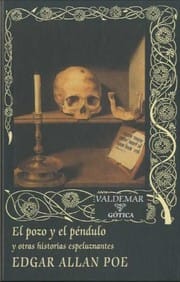 Pozo y El Pendulo y Otras Historias Espeluzna
