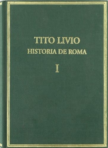 Historia de Roma desde la fundación de la ciudad = Ab vrbe condita