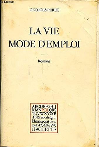 La vie mode d'emploi