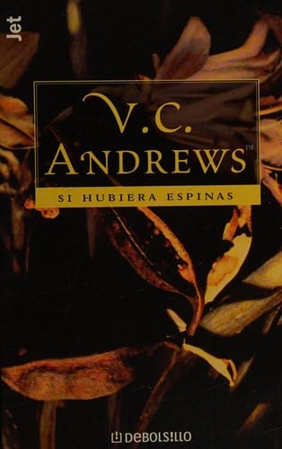 Si hubiera espinas