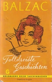 Die dreißig tolldreisten Geschichten, genannt "Contes Drolatiques"