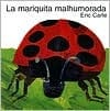La mariquita malhumorada