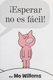 !Esperar no es fácil!