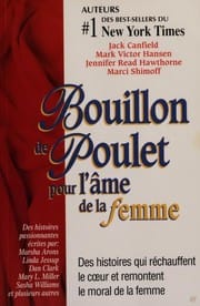 Bouillon de poulet pour l'ame de la femme