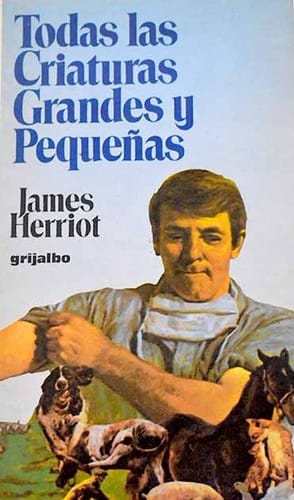 Todas las criaturas grandes y pequeñas