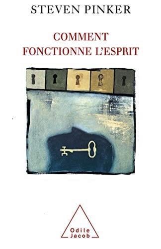 Comment fonctionne l'esprit ?