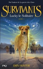 Survivants (1) - Lucky le solitaire