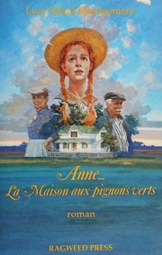 Anne...la maison aux pignons verts