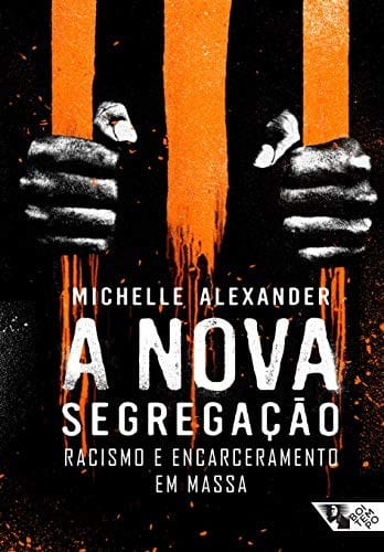 A Nova Segregacao Racismo e Encarceramento em Massa