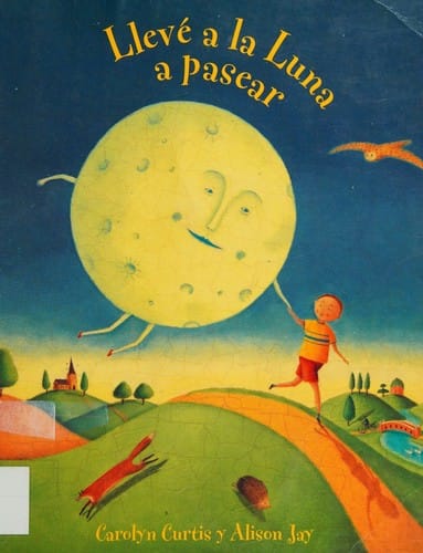 Llevé a la luna a pasear