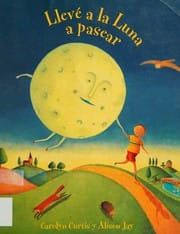 Llevé a la luna a pasear