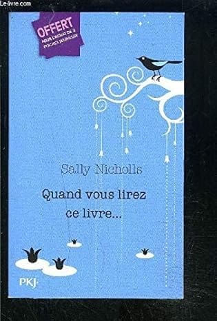 Quand vous lirez ce livre....
