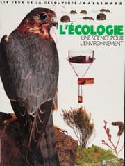 L'écologie, une science pour l'environnement