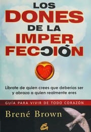 Los dones de la imperfección