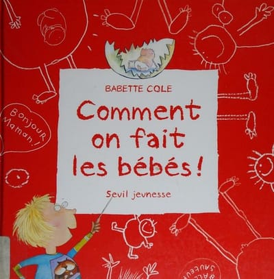 Comment on fait les bébés !