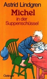 Michel in der Suppenschüssel