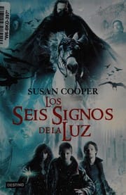 Los seis signos de la luz/ The Six Signs of the Light