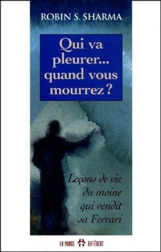 Qui Va Pleurer - Quand Vous Mourrez?