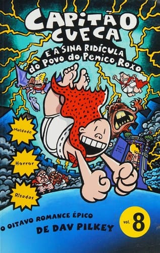 Capitão cueca e a sina ridícula do povo do penico roxo