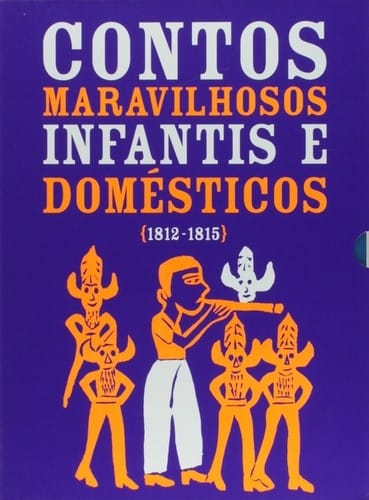 Contos maravilhosos infantis e domésticos — 1812–1815 [tomo 1 e 2]