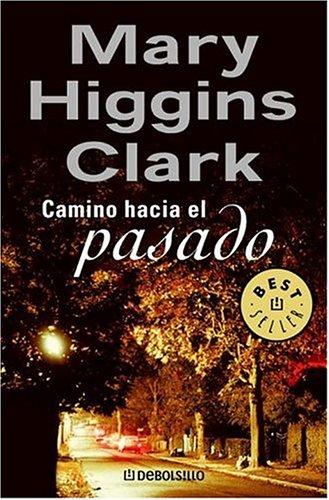 Camino Hacia El Pasado