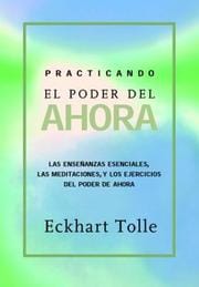 Practicando el poder de ahora