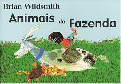 Animais da Fazenda (Brian Wildsmith's Farm Animals (Portuguese edition)
